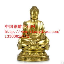 中國銅雕產(chǎn)業(yè)網(wǎng)供應廠家直銷新款特賣銅佛像擺件